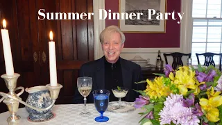 Easy Summer Dinner Party | Make Ahead Recipes | Flowers | Setting the Table