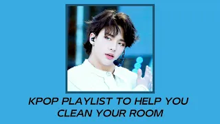 ～ kpop playlist to help you clean your room ～