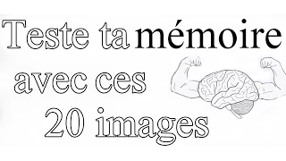 Test de mémoire : 20 images pour tester sa  mémoire