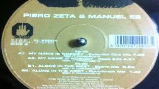 Piero Zeta & Manuel Es - Alone In The West (Storm Mix)