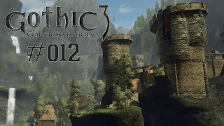 Let's Play Gothic 3: Götterdämmerung #012 [Deutsch] [Full HD] - Und heute dann Faring