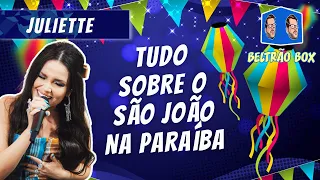 TUDO SOBRE A CHEGADA DA JULIETTE NA PARAÍBA PARA O SÃO JOÃO