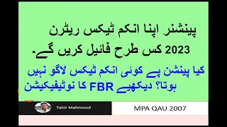 How Pensioner will File Income Tax Return 2023. Pension is taxable or not in FBR Notification