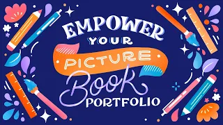 Trailer: 'Empower Your Picture Book Portfolio' Online Course