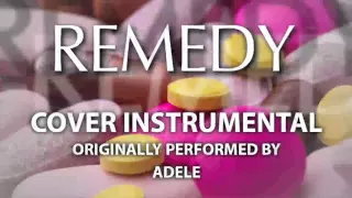 Remedy (Cover Instrumental) [In the Style of Adele]