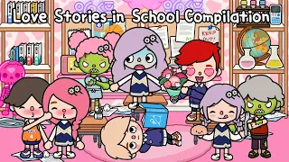 Love Stories in School Compilation 🏫💞 | Sad Story | Toca Life Story | Toca Life World | Toca Boca