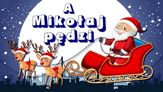 A Mikołaj pędzi, a Mikołaj gna - Lenka Sobczyk - Hit na Mikołaja - Jangok