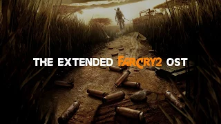 FarCry 2 Extended OST