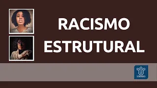 Racismo Estrutural