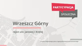 Wrzeszcz Górny - zmiany przestrzenne w rejonie ulic Jarowej i Krętej