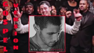 Jealous - Nick Jonas [Gospel Version] (Audio)