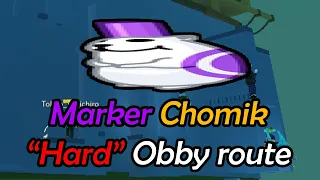 Find the Markers/Chomiks Marker Chomik obby (hard way) completion i guess...