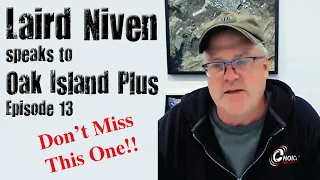 Oak Island Plus, Episode 13, Laird Niven