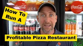How to Run a Profitable Pizza Restaurant - Make Money Operating A Pizza Business