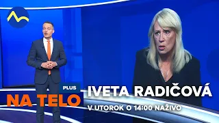 Na telo PLUS | Iveta Radičová | NAŽIVO v utorok 23. 4. 2023 o 14:00 na TVNOVINY.sk