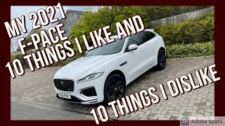 MY 2021 JAGUAR F-PACE - 10 Things I Like And Dislike About It