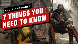 Skull and Bones: 7 Things You Need to Know