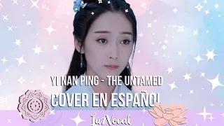 《意难平》Yi Nan Ping《陈情令The Untamed》| (Cover en Español) LUZ VOCAL