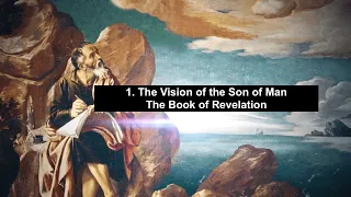 1. The Vision of the Son of Man (The Book of Revelation Series, Chapter 1).Subtitles in 73 languages