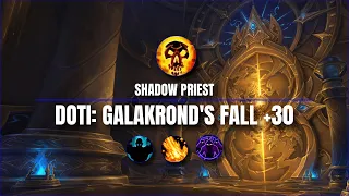 DOTI: Galakrond's Fall +30 | Fortified, Volcanic, Spiteful | Shadow Priest 10.2.5