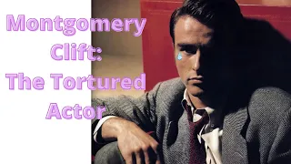 Montgomery Clift: The Tortured & Suicidal Actor | Hollywood Nation