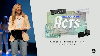 The Book of Acts | Reality Check | Pastor Brittani O'Connor