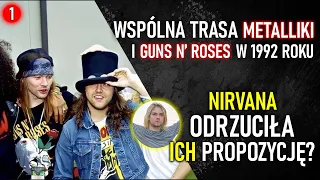 JAK METALLICA I GUNS N' ROSES POJECHALI RAZEM W TRASĘ W 1992 ROKU? - CZĘŚĆ 1