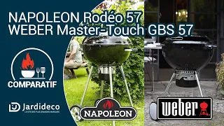 Comparatif barbecue NAPOLEON Rodéo 57 vs WEBER Master-touch GBS 57