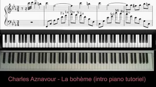 Charles Aznavour - La boheme (intro piano tutoriel)