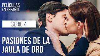 Pasiones de la jaula de oro. Cautiva. Serie 4 | Drama en español | Melodramas