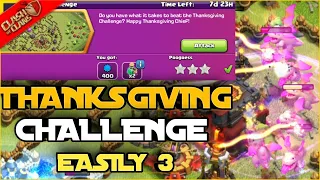 Easily 3 Star Thanksgiving Challenge In Clash Of Clans How To Get 3 Star In Thanksgiving event Coc