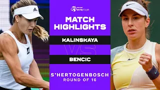 Anna Kalinskaya vs. Belinda Bencic | 2022 s-Hertogenbosch Round of 16 | WTA Match Highlights