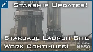 SpaceX Starship Updates! Starbase Orbital Launch Site Work Continues! TheSpaceXShow