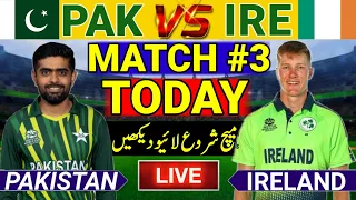 Pakistan Vs Ireland Match Start | Pak Vs Ire 3rd T20 2024 | Pak Vs Ire Today Match | Pak Next Match