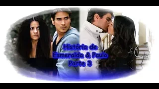 A Gata - História de Esmeralda & Paulo parte 3
