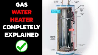 How a Gas Water Heater Works ✔