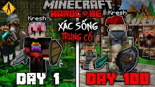 KRESH TÓM TẮT 100 NGÀY SINH TỒN TRONG MINECRAFT XÁC SỐNG TRUNG CỔ SIÊU KHÓ!!