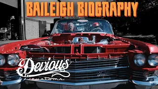 Baileigh Biography: Devious Customs