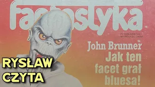 Rysław Czyta - 001 - John Brunner - Jak ten facet grał bluesa