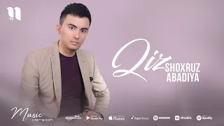 Shoxruz (Abadiya) - Qiz (audio 2021)
