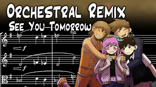 See You Tomorrow Orchestral Remix - OMORI