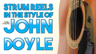 How to strum Irish reels like John Doyle