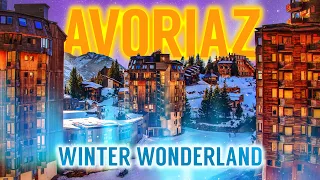 HERE is the REAL Winter Wonderland: AVORIAZ France  - Alpine Snow / Ski Village - Portes du Soleil