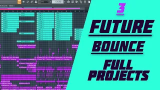 [PREMIUM FLP] 3 FULL PROJECT FILES STYLE FUTURE BOUNCE (with acapellas)