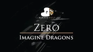 Imagine Dragons - Zero - Piano Karaoke / Sing Along Cover with Lyrics