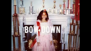 Beyoncé - Bow Down (Bitches) HD