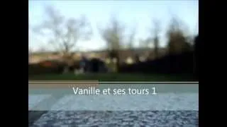 Vanille et ses Tours 1