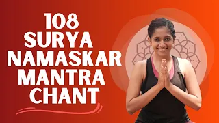 108 Surya Namaskars with Mantras Audio Count | 108 Sun Salutations | Yogalates with Rashmi