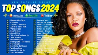 Rihanna, The Weeknd, Taylor Swift, Selena Gomez, Ed Sheeran, Justin Bieber💥💥Top Hits 2024 - Vol 8