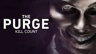 The Purge (2013) Kill Count